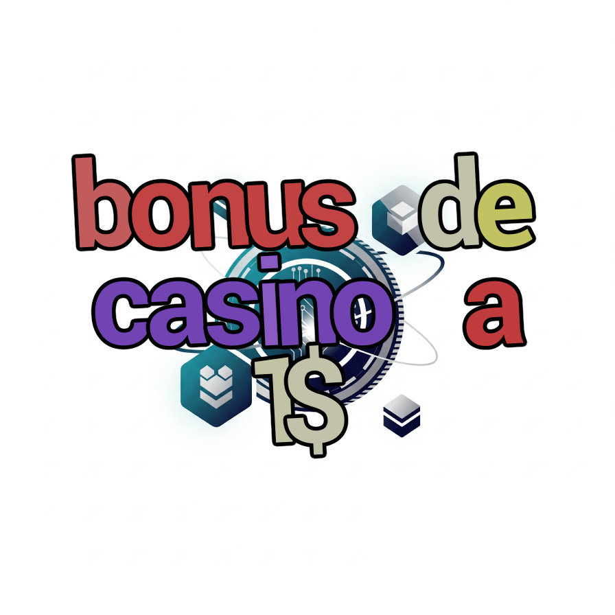 bonus de casino a 1$